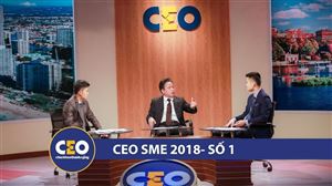 CEO 2018 - DOANH NGHIỆP GIA ĐÌNH - Trận 01 Quản trị chuyên nghiệp - CEO TRẦN VĂN LÊ
