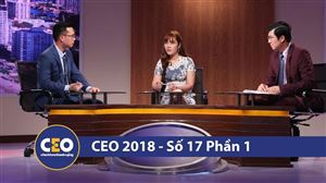 CEO 2018 - DOANH NGHIỆP VỮNG BỀN - Trận 17 Bài toán gọi vốn (Phần 1)