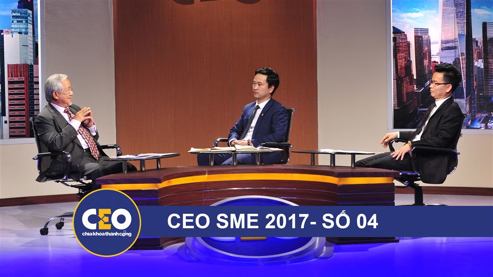  CEO 2017 - CEO SME - Trận 04 CHIẾN LƯỢC CẠNH TRANH-ĐỐI THỦ CHƠI XẤU - CEO Cao Duy Khương