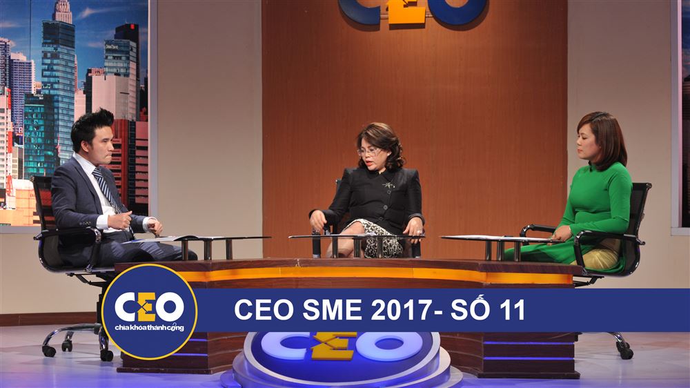 CEO 2017 - DOANH NGHIỆP GIA ĐÌNH - Trận 11 BÀI TOÁN KẾ THỪA- CEO Nguyễn Thị Dung