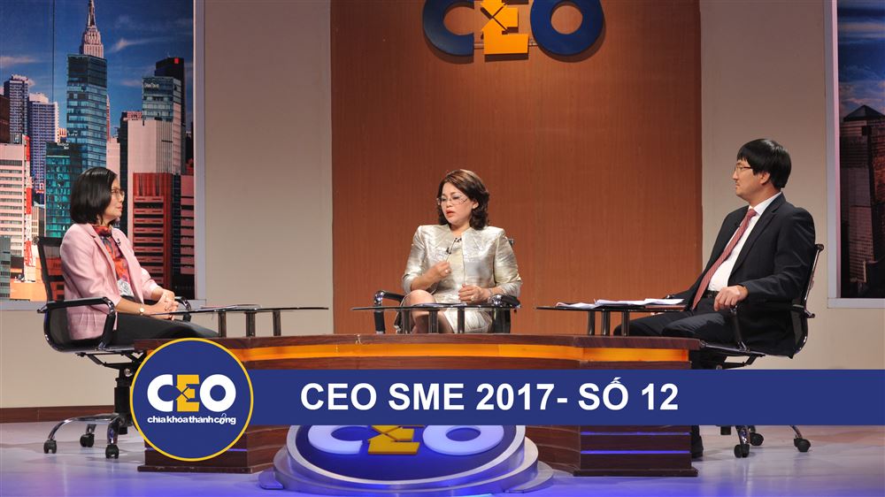 CEO 2017 - DOANH NGHIỆP GIA ĐÌNH - Trận 12 BÀI TOÁN KẾ THỪA- CEO Nguyễn Thị Dung