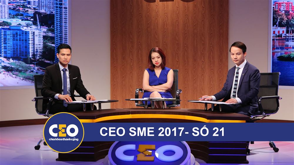 CEO 2017 - DOANH NGHIỆP GIA ĐÌNH - Trận 21 ĐỐI TÁC HAY TỰ THÂN  - CEO Đinh Thị Mai Anh