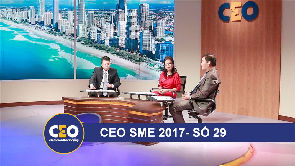 CEO 2017 - DOANH NGHIỆP GIA ĐÌNH - Trận 29 CHIẾN LƯỢC KẾ CẬN - CEO  Trương Thị Thanh Tâm
