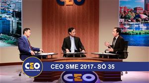 CEO 2017 - DOANH NGHIỆP GIA ĐÌNH - Trận 35 TÀI SẢN VÀ THƯƠNG HIỆU - CEO Nguyễn Đình Hùng