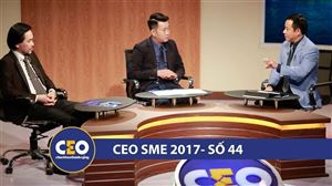 CEO 2017 - DOANH NGHIỆP GIA ĐÌNH - Trận 44 THƯƠNG HIỆU CÁ NHÂN HAY CÔNG TY - CEO Nguyễn Hoàng Nam