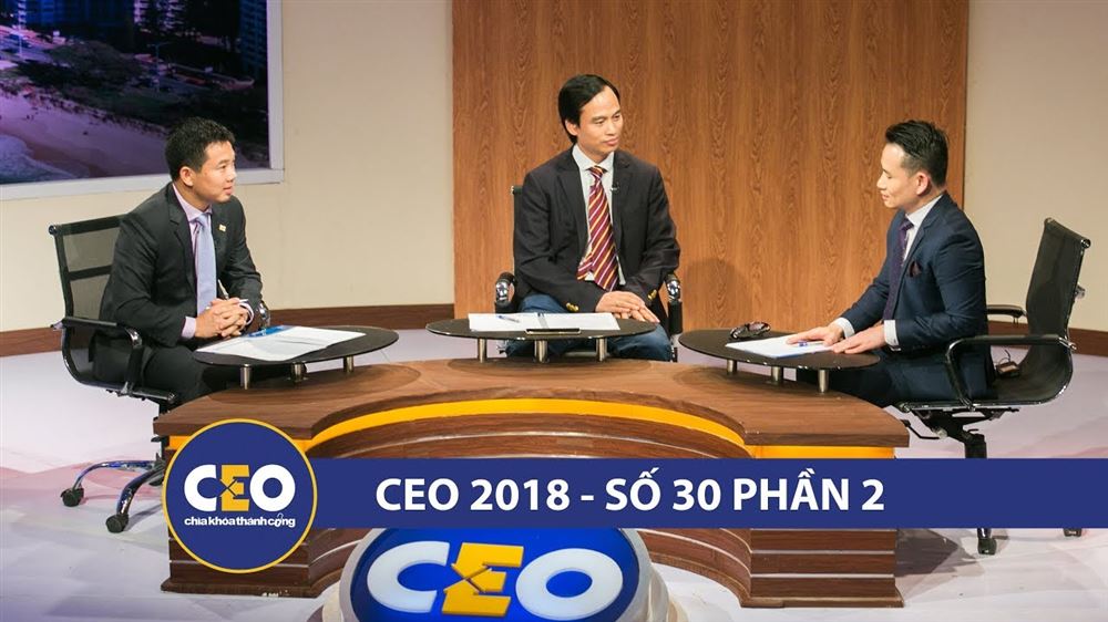 CEO 2018 - DOANH NGHIỆP 4.0 - TRẬN 30 QUẢN TRỊ CHIẾN LƯỢC IT: CEO HAY CIO (PHẦN 2) CEO NGUYỄN ĐÌNH HÙNG