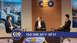 CEO 2018 - DOANH NGHIỆP GIA ĐÌNH - Trận 51 Bài toán đa thương hiệu - CEO NGUYỄN VĂN MẾT