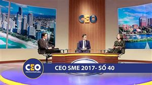 CEO 2017 - DOANH NGHIỆP GIA ĐÌNH - Trận 40 ĐẦU TƯ TÀI CHÍNH HAY THÂU TÓM - CEO Trần Trọng Hùng